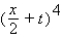 Use the binomial theorem to expand the binomial.  