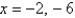 <strong>Solve for x given the following equation involving a determinant. </strong> A) B) C) D) E)