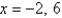 <strong>Solve for x given the following equation involving a determinant. </strong> A) B) C) D) E)
