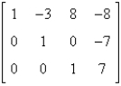 <strong>Determine whether the matrix is in row-echelon form. If it is, determine if it is also in reduced row-echelon form. </strong> A) row-echelon form B) row-echelon form and reduced row-echelon form C) neither