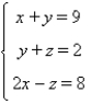 Solve the system, if possible.  