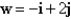 <strong>Let w be a vector with initial point and terminal point . Write w as a linear combination of the standard unit vectors i and j.</strong> A) B) C) D) E)