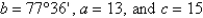 <strong>Determine the area of a triangle having the following measurements. Round your answer to two decimal places. </strong> A) 76.18 sq. units B) 114.27 sq. units C) 95.23 sq. units D) 104.75 sq. units E) 85.70 sq. units