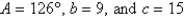 <strong>Determine the area of a triangle having the following measurements. Round your answer to two decimal places. </strong> A) 43.69 sq. units B) 49.15 sq. units C) 54.61 sq. units D) 65.53 sq. units E) 60.07 sq. units