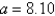 <strong>Given , , and , use the Law of Sines to solve the triangle for the value of a. Round answer to two decimal places. </strong> A) B) C) D) E)