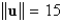 <strong>Use the dot product to find the magnitude of u if </strong> A) B) C) D) E)