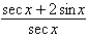 <strong>Multiply; then use fundamental identities to simplify the expression below and determine which of the following is not equivalent.  </strong> A)   B)   C)   D)   E)   <div style=padding-top: 35px> 