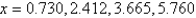 <strong>Use a graphing utility to approximate the solutions (to three decimal places) of the given equation in the interval   .  </strong> A)   B)   C)   D)   E)   <div style=padding-top: 35px> 
