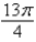 <strong>Find the angle, in radians, in the figure below if and . </strong> A) B) C) D) E)