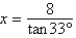<strong>Using the figure below, if , determine the exact value of x. </strong> A) B) C) D) E)