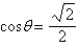 <strong>If , find the value of \theta in degrees without the aid of a calculator.</strong> A) B) C) D) E)
