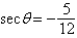 <strong>The point is on the terminal side of an angle in standard position. Determine the exact value of .</strong> A) B) C) D) E)