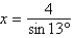 <strong>Using the figure below, if , determine the exact value of x. </strong> A) B) C) D) E)
