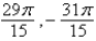 <strong>Determine two coterminal angles (one positive and one negative) for .</strong> A) B) C) D) E)