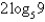<strong>Simplify the expression .</strong> A) 9 B) C) D) The expression cannot be simplified. E)