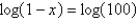 <strong>Solve the equation for x using the One-to-One Property.</strong> A) -1 B) -101 C) -99 D) The equation has no solution. E) 101