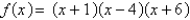 <strong>Using the factors and , find the remaining factor(s) of and write the polynomial in fully factored form.</strong> A) B) C) D) E)