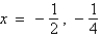 <strong>Find all the real zeros of .</strong> A) B) C) D) E)