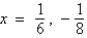 <strong>Find all the real zeros of .</strong> A) B) C) D) E)