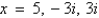 <strong>Find all zeros of the function .</strong> A) B) C) D) E)