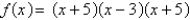 <strong>Using the factors and , find the remaining factor(s) of and write the polynomial in fully factored form.</strong> A) B) C) D) E)