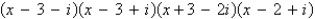 <strong>Write as a product of linear factors.</strong> A) B) C) D) E)