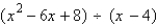<strong>Use long division to divide. </strong> A) B) C) D) E) -x + 2