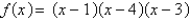 <strong>Using the factors and , find the remaining factor(s) of and write the polynomial in fully factored form.</strong> A) B) C) D) E)