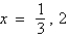 <strong>Find all the real zeros of .</strong> A) B) C) D) E)