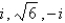 Find a polynomial with the given zeros.  