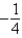<strong>Determine whether the sequence is geometric. If so, find the common ratio. 3, -1, -5, -9,...</strong> A)not geometric B)3 C) D)-4 E)4
