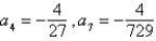 <strong>Find the indicated nth term of the geometric sequence. 5th term: </strong> A) B) C) D) E)