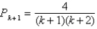 <strong>Find P<sub>k</sub><sub>+1</sub> for the given P<sub>k</sub>. </strong> A) B) C) D) E)