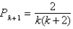 <strong>Find P<sub>k</sub><sub>+1</sub> for the given P<sub>k</sub>. </strong> A) B) C) D) E)