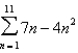 <strong>Find the sum using the formulas for the sums of powers of integers. </strong> A)-4686 B)-1155 C)-1562 D)198 E)-407