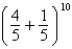 <strong>The probability that a basketball player will make a given free throw is . To find the probability that the player makes exactly 8 out of her next 10 free throws, evaluate the term in the expansion of . Round to four decimal places.</strong> A)7.5497 B)0.0000 C)0.0001 D)0.3020 E)4.8318