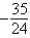 <strong>Find the indicated partial sum of the series. third partial sum</strong> A) B) C) D) E)