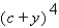 Use the binomial theorem to expand the binomial.  