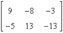 <strong>If possible, find 5A - 4B. </strong> A) B)not possible C) D) E)