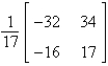 <strong>Find the inverse of the matrix (if it exists).</strong> A) B) C) D) E)does not exist