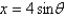 <strong>If , use trigonometric substitution to write as a trigonometric function of \theta , where .</strong> A) B) C) D) E)