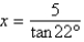 <strong>Using the figure below, if , determine the exact value of x. </strong> A) B) C) D) E)