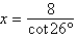 <strong>Using the figure below, if , determine the exact value of x. </strong> A) B) C) D) E)