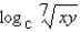 Assume that x, y, and c are positive numbers. Use the properties of logarithms to write the expression in terms of the logarithms of x and y.