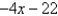 <strong>Use long division to divide. </strong> A) B)4x - 1 C) D) E)