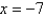 <strong>Which of the following is a zero of the given function? , , , </strong> A) B) C) D) E)none of these