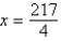 <strong>Solve the following equation. </strong> A) B) C) D) E)