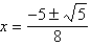 <strong>Solve using the quadratic formula.</strong> A) B) C) D) E)