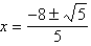 <strong>Solve using the quadratic formula.</strong> A) B) C) D) E)