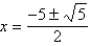 <strong>Solve using the quadratic formula.</strong> A) B) C) D) E)